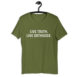 Live Truth. Live Orthodox. - Orthodox Apparel - Unisex Christian T-Shirt