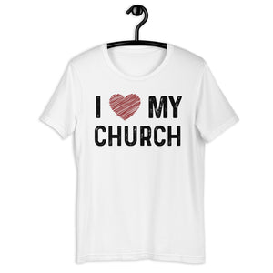 I Love My Church - Orthodox Apparel - Unisex Christian T-Shirt